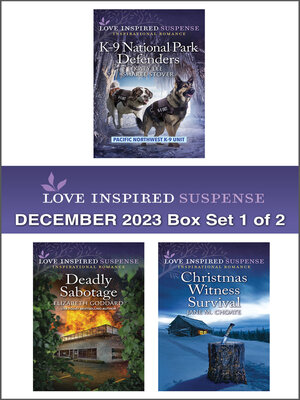 cover image of Love Inspired Suspense December 2023--Box Set 1 of 2/Yuletide Ransom/Holiday Rescue Countdown/Deadly Sabotage/Christmas Witness Survi